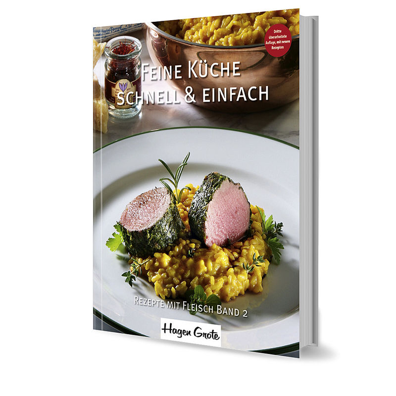 Kochbuch Band 2: Fleisch -  Feine Küche - schnell und einfach
